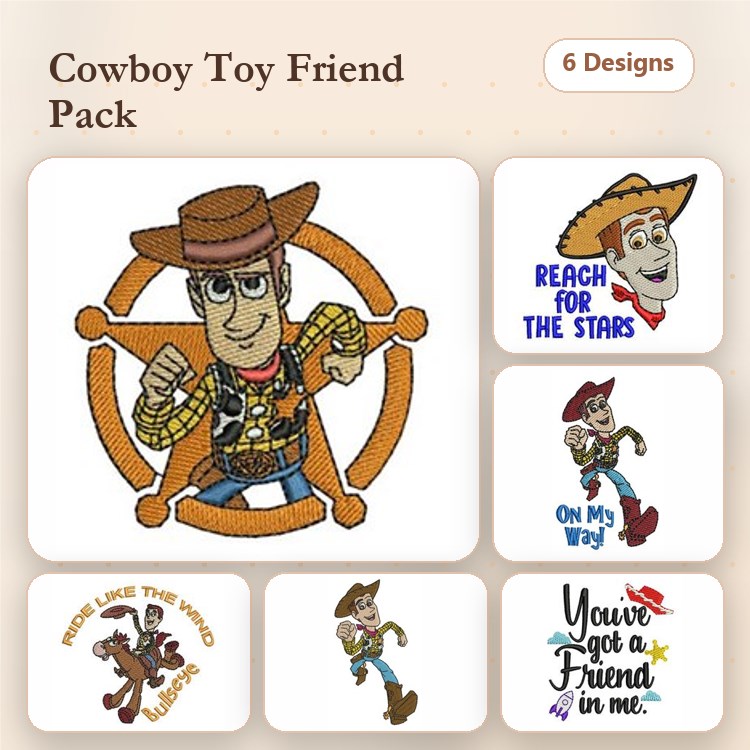 Cowboy Toy Character Embroidery Designs Bundle – Reach for the Stars, On My Way, You've Got a Friend in Me & More (6 Designs)