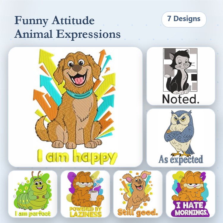 Funny Animal Expressions Embroidery Designs Bundle – I am happy Dog, Noted Woman, Pursue Happiness Cat & More (7 Designs)