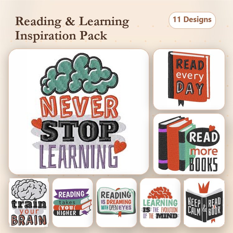 Reading & Learning Embroidery Designs Bundle – Never Stop Learning, Read Every Day, Read More Books & More (11 Designs)