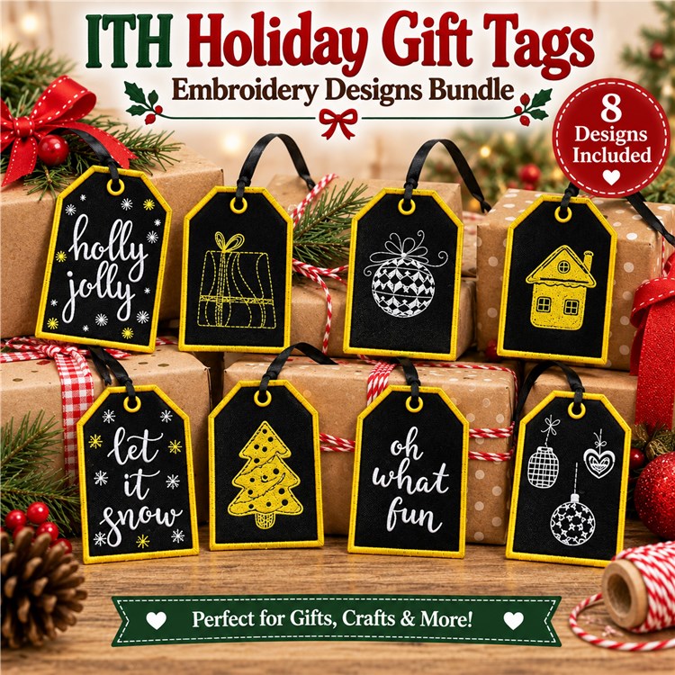 ITH Holiday Gift Tags Embroidery Designs Bundle – Holly Jolly Tag, Gift Basket Tag, Ornament Tag & More (8 Designs)