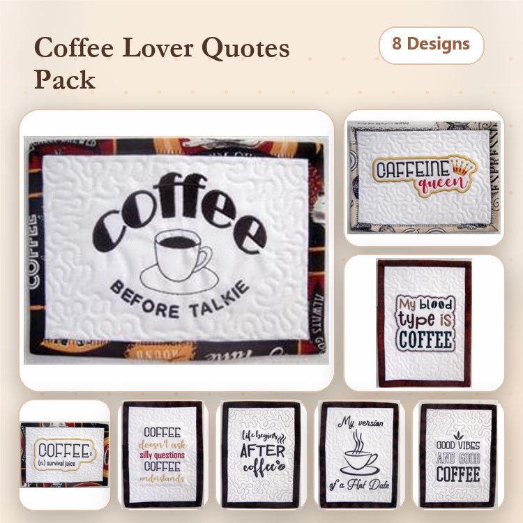 ITH Coffee Quote Embroidery Bundle – Coffee Before Talkie, Caffeine Queen, But First, Coffee & More (8 Designs)