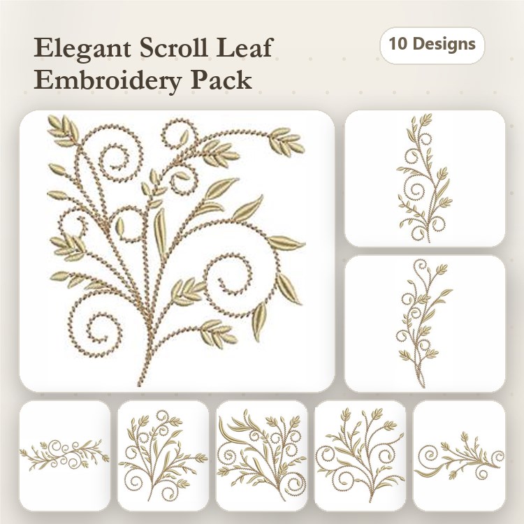 Elegant Scroll Leaf Embroidery Designs Bundle – Scroll Leaf Design 1, Scroll Leaf Design 2, Scroll Leaf Design 3 & More (10 Designs)