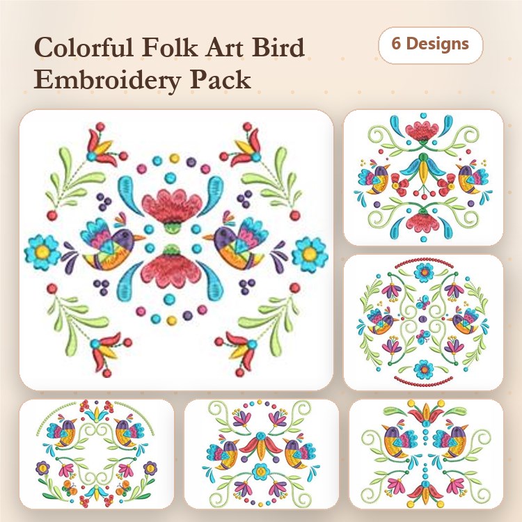 Folk Art Birds & Floral Embroidery Designs Bundle – Colorful Flowers, Ornamental Birds, & More (6 Designs)