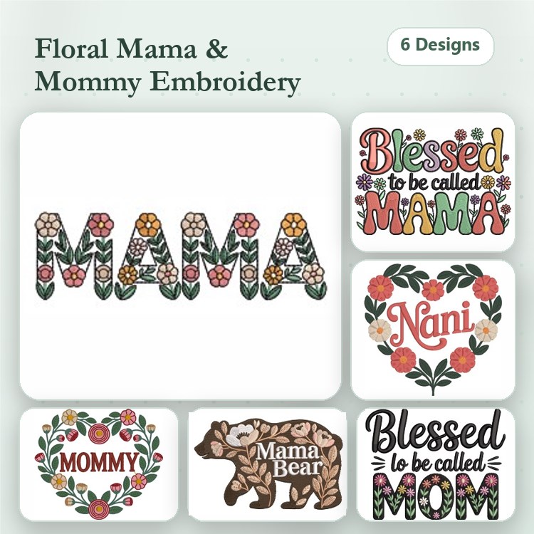 Floral Mama & Mommy Embroidery Bundle – Heart and Bear Designs (6 Designs)
