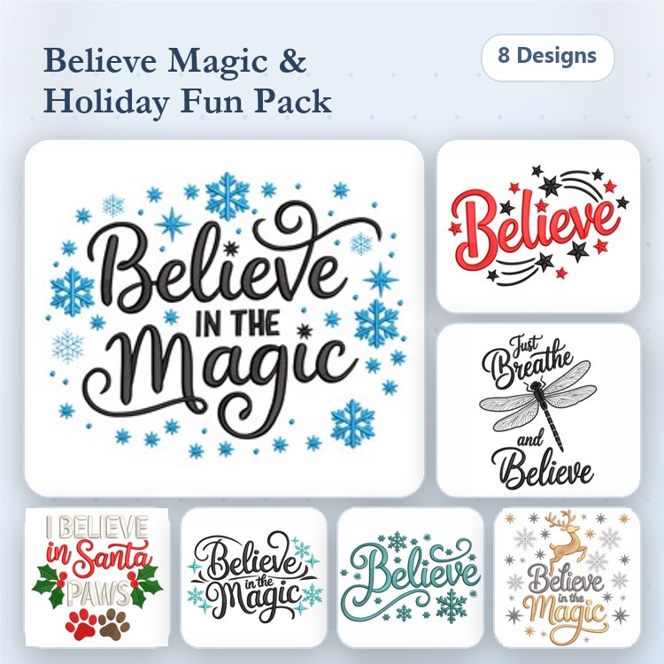 Holiday Themed Text Embroidery Designs Bundle – Believe in the Magic, Just Breathe and Believe, & More (8 Designs)