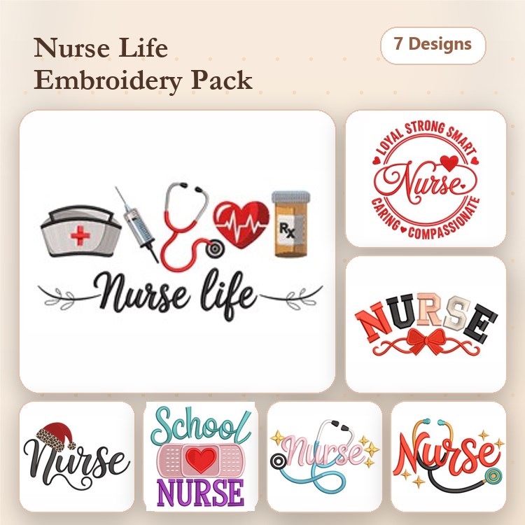 Nurse Life Embroidery Designs Bundle – Stethoscope & Heart, Strong Nurse Quote, Nurse Logo & More (7 Designs)
