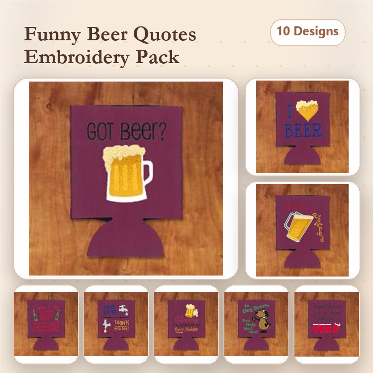 Funny Beer Quotes Embroidery Designs Bundle – Got Beer?, Hoppy Hour, Beer Me & More (10 Designs)