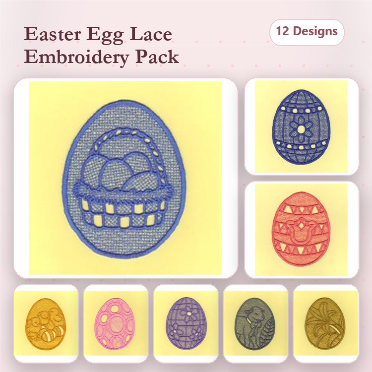 FSL Easter Egg Embroidery Bundle – Lace Egg with Basket, Lace Egg with Flowers, Lace Egg with Stars & More (12 Designs)