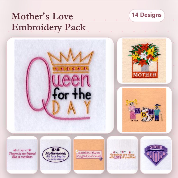 Mother's Day Embroidery Designs Bundle – Queen for the Day, Super Mom, Mom with Flowers & More (14 Designs)