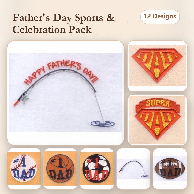 Father's Day Sports & Celebration Embroidery Designs Bundle – Fishing Rod, Super Dad Emblem, Dad Baseball & More (12 Designs)