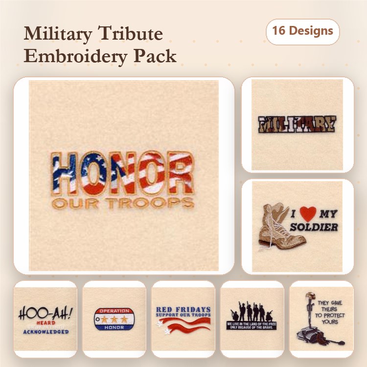 Military Support Embroidery Designs Bundle – Honor Our Troops, I Love My Soldier, Hoo-Ah! & More (16 Designs)