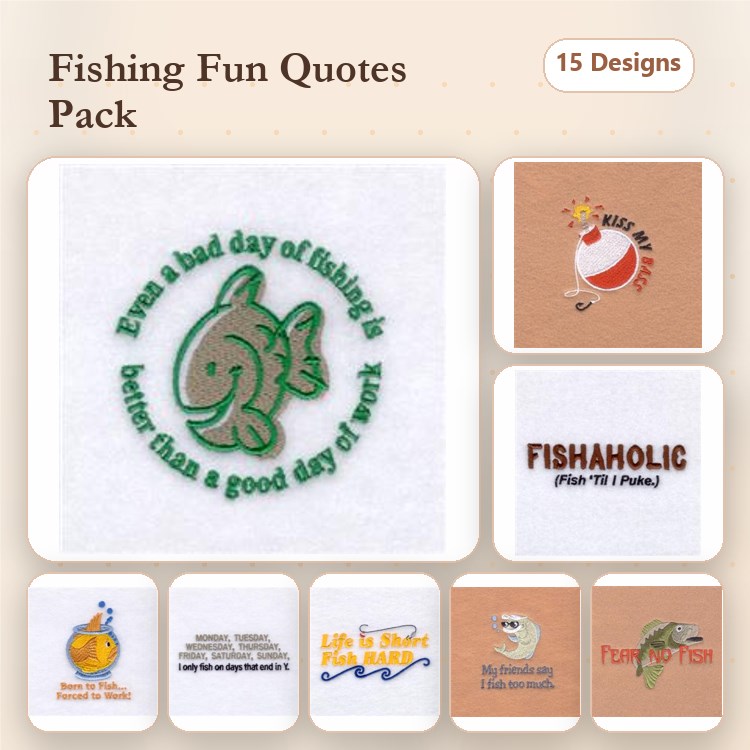 Fishing Quotes Embroidery Designs Bundle – Even a Bad Day of Fishing, I'd Rather Be Fishing, Gone Fishin' & More (15 Designs)