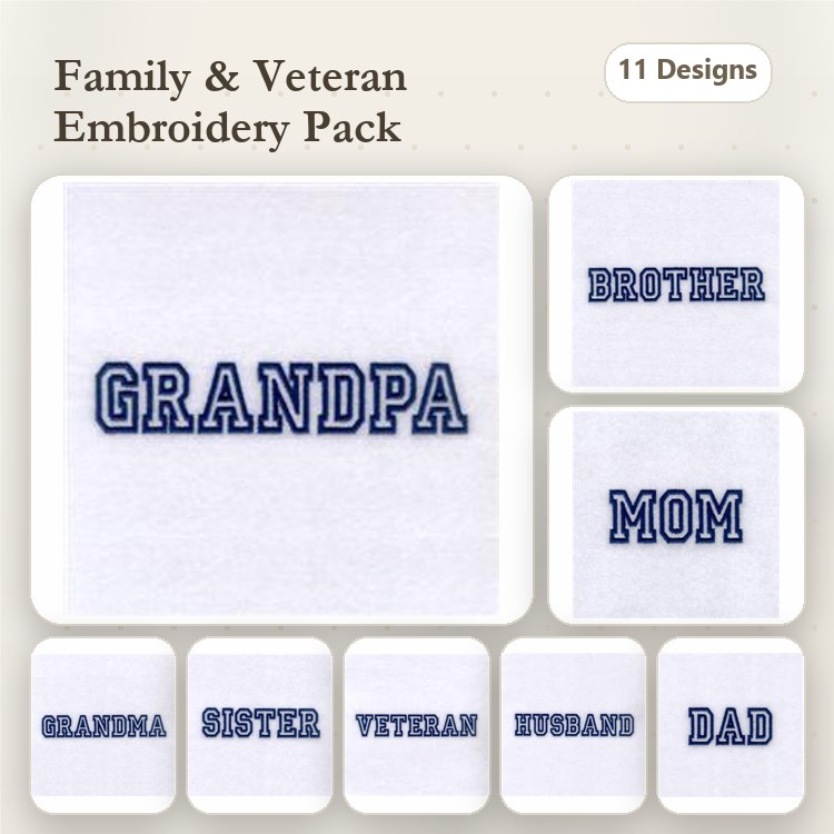 Family & Veteran Titles Embroidery Bundle – GRANDPA, MOM, BROTHER, SISTER & More (11 Designs)