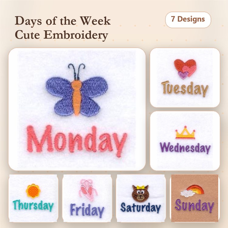 Days of the Week Embroidery Bundle – Monday Butterfly, Tuesday Heart, Wednesday Crown & More (7 Designs)