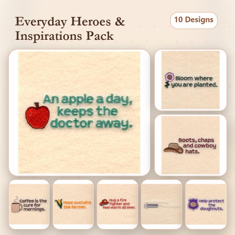Inspirational Quotes & Phrases Embroidery Designs Bundle – Apple, Cowboy Gear, Firefighter, Doughnut & More (10 Designs)