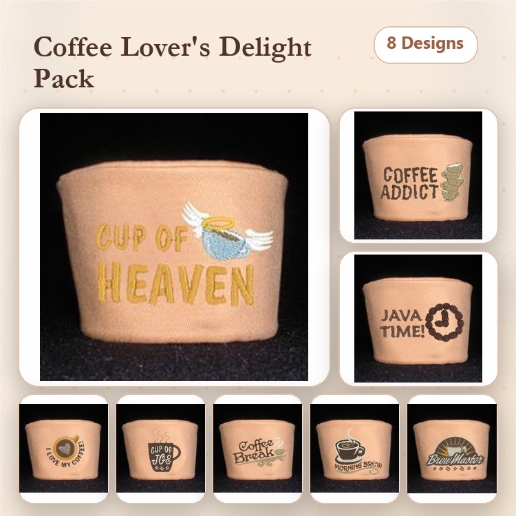 Coffee Themed Embroidery Designs Bundle – Cup of Heaven, Coffee Addict, Java Time & More (8 Designs)