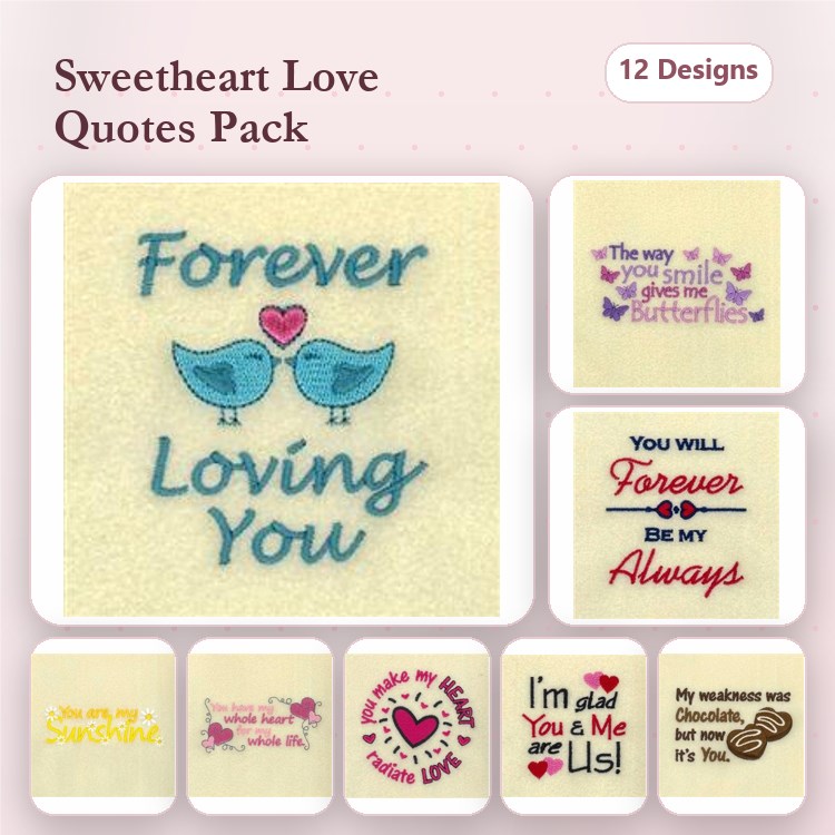 Love Quotes Embroidery Designs Bundle – Forever Loving You, Together is a Wonderful Place, & More (12 Designs)