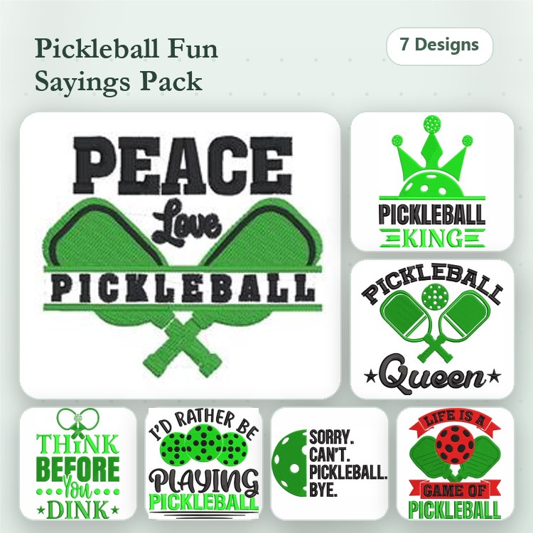 Pickleball Sayings Embroidery Designs Bundle – Peace Love Pickleball, Pickleball King, I'd Rather Be Playing Pickleball & More (7 Designs)