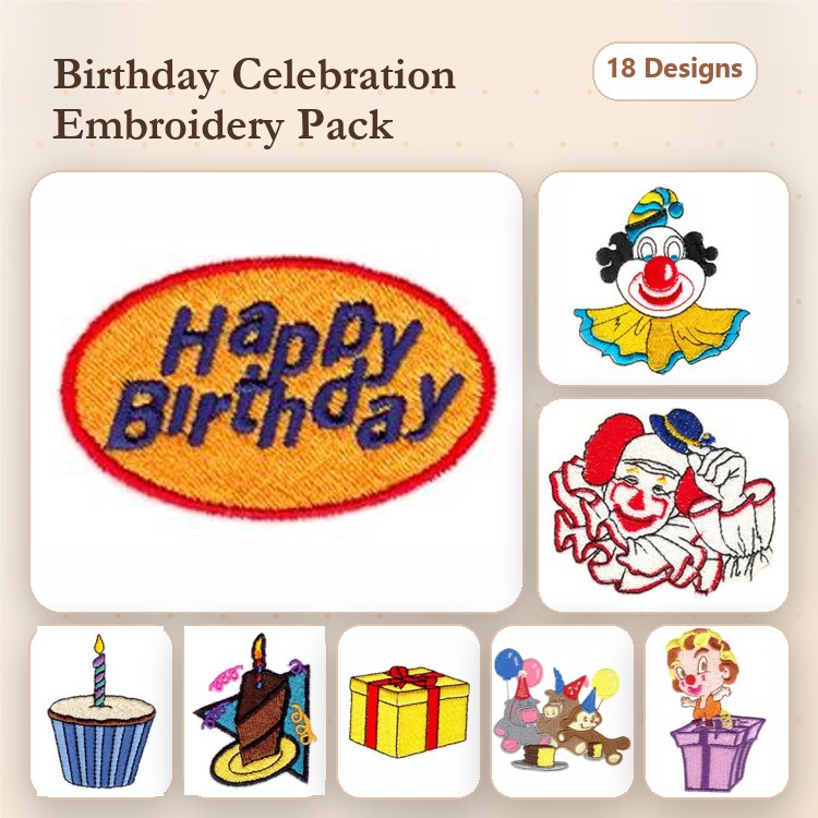 Birthday Celebration Embroidery Designs Bundle – Happy Birthday Sign, Clown Face, Birthday Cake & More (18 Designs)