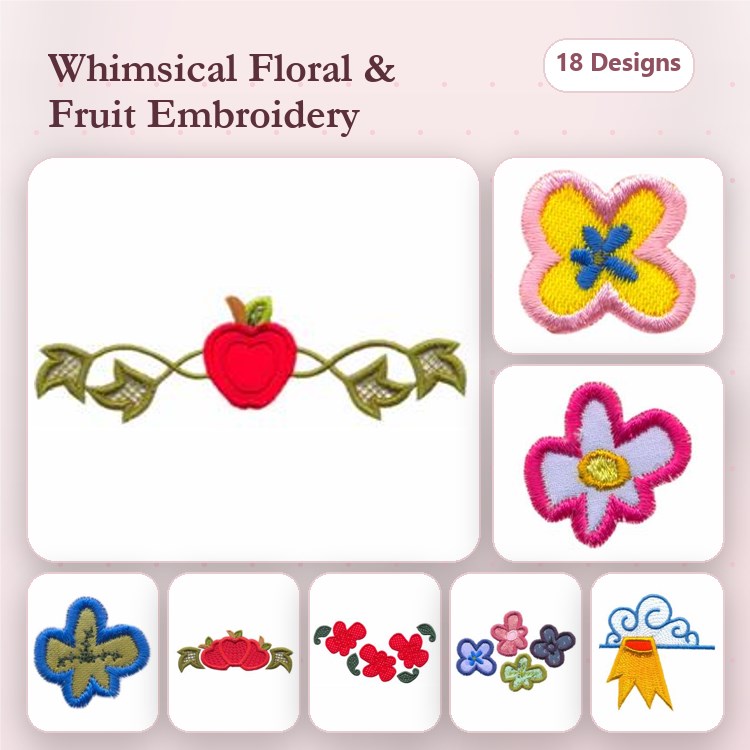 Applique Floral & Fruit Embroidery Designs Bundle – Red Apple, Colorful Butterfly, Pink Flower & More (18 Designs)