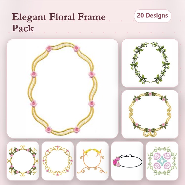 Elegant Floral Frames Embroidery Designs Bundle – Floral Frame with Pink Roses, Gold and Green Decorative Frame, Vine Floral Frame & More (20 Designs)