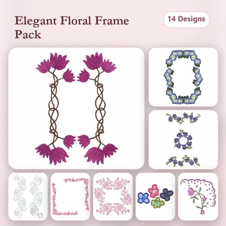 Elegant Floral Frames Embroidery Designs Bundle – Floral Frame with Pink Flowers, Ornate Blue Frame, Vine Pattern & More (14 Designs)