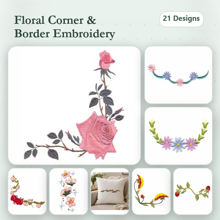 Floral Embellishment Embroidery Bundle – Rose Corner, Daisy Border, Floral Vine & More (21 Designs)