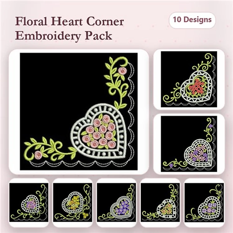 Floral Heart Corner Embellishments Embroidery Bundle – Pink, Purple, Yellow, & More (10 Designs)