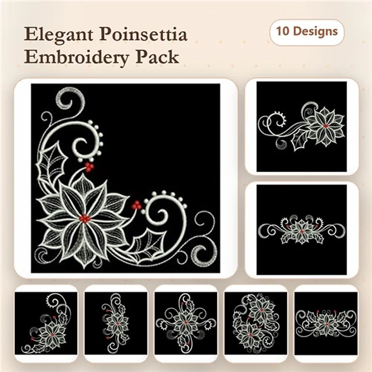 Rippled Poinsettia Embroidery Designs Bundle – Elegant Poinsettia with Swirls, Poinsettia and Holly & More (10 Designs)