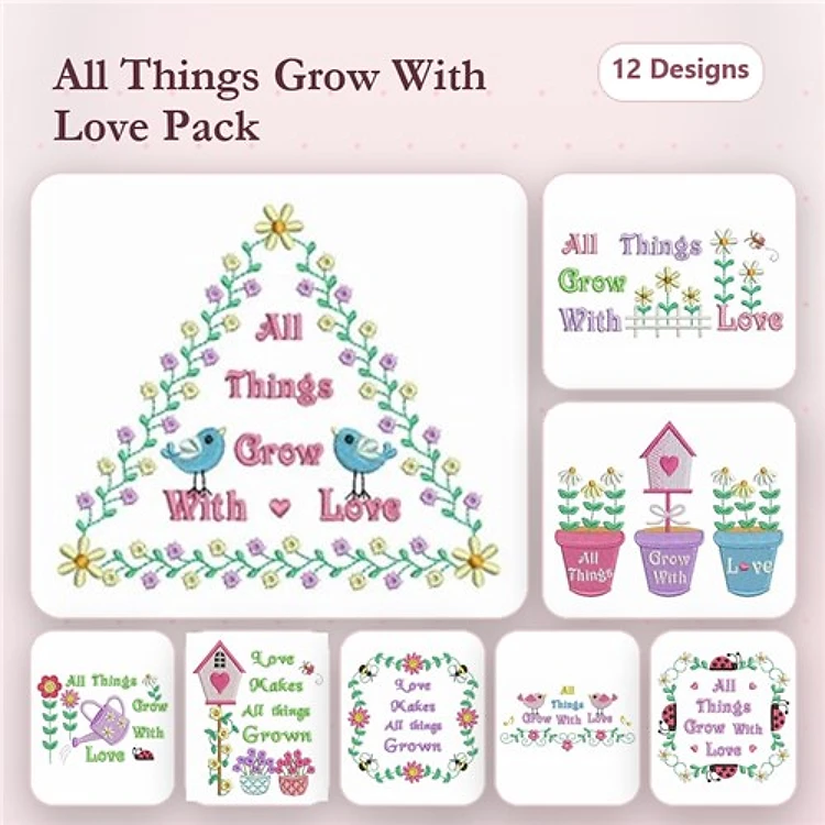 Floral & Bird Embroidery Designs Bundle – All Things Grow With Love, Love Grows Here, Flower Arrangement & More (12 Designs)