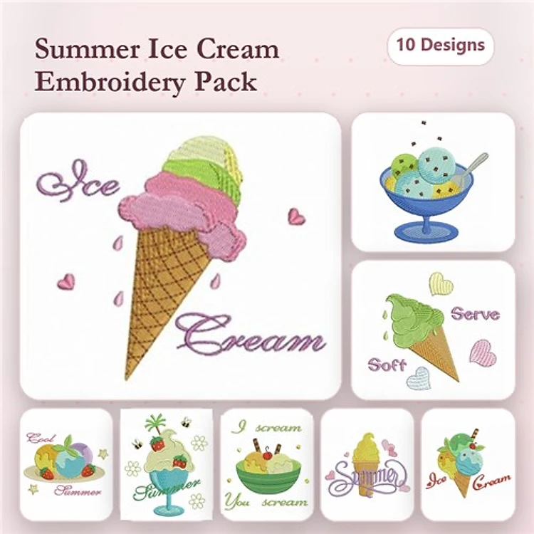 Summer Ice Cream Embroidery Designs Bundle – Ice Cream Cone, Ice Cream Bowl, Serve Ice Cream & More (10 Designs)