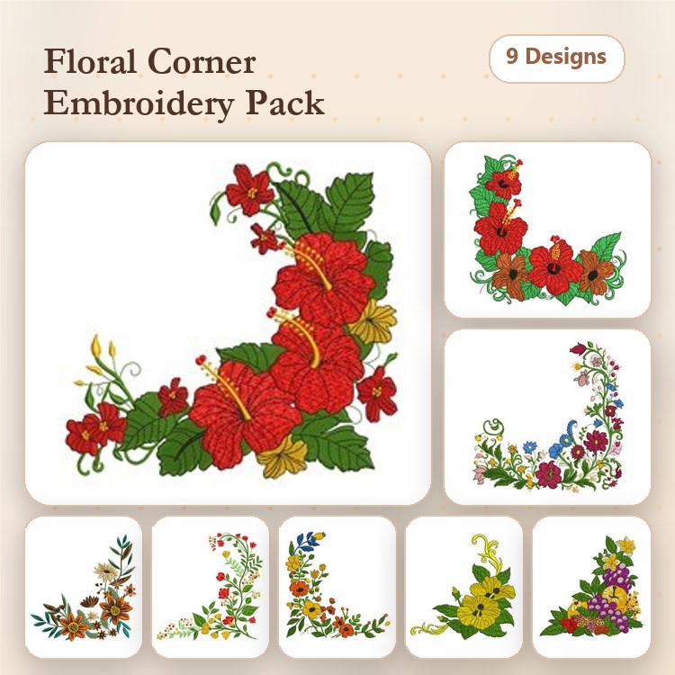 Floral Corner Embroidery Bundle – Hibiscus, Poppy, Mixed Flower & More (9 Designs)