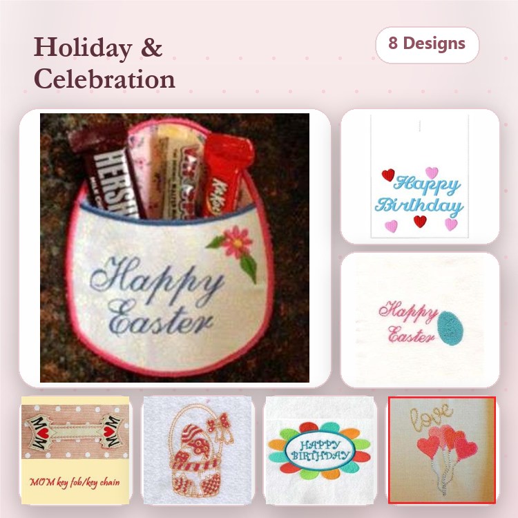 ITH Holiday Celebration Embroidery Designs Bundle – Happy Easter Pouch, Happy Birthday Pocket, & More (8 Designs)