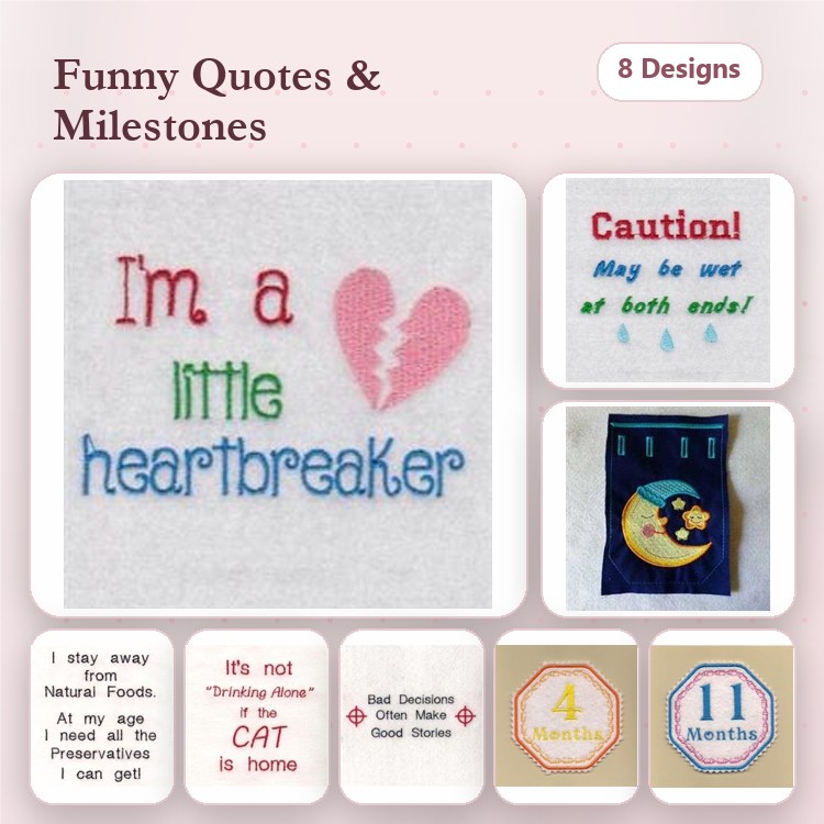 Funny Quotes & Milestones Embroidery Designs Bundle – I'm a little heartbreaker, Caution! May be wet at both ends! & More (8 Designs)