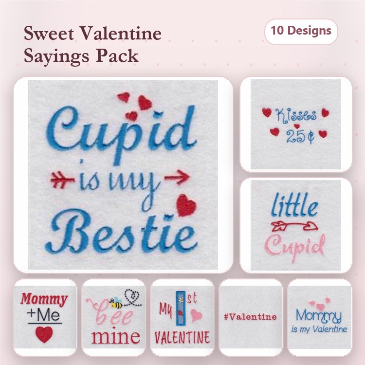Valentine Sayings Embroidery Designs Bundle – Cupid is my Bestie, Kisses 25¢, little Cupid & More (10 Designs)