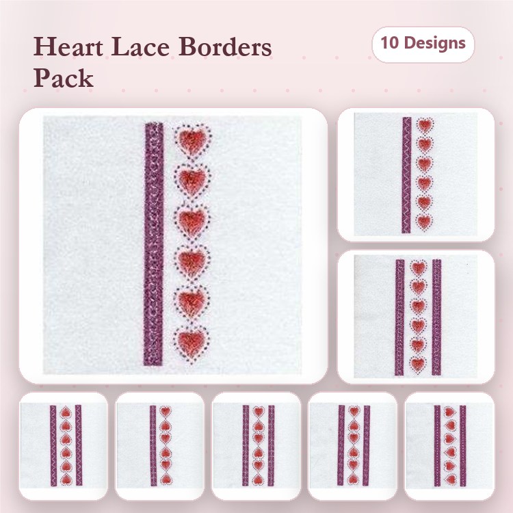 FSL Heart Lace Embellishment Embroidery Bundle – Lace Heart Border 1, Lace Heart Border 2, Lace Heart Border 3 & More (10 Designs)