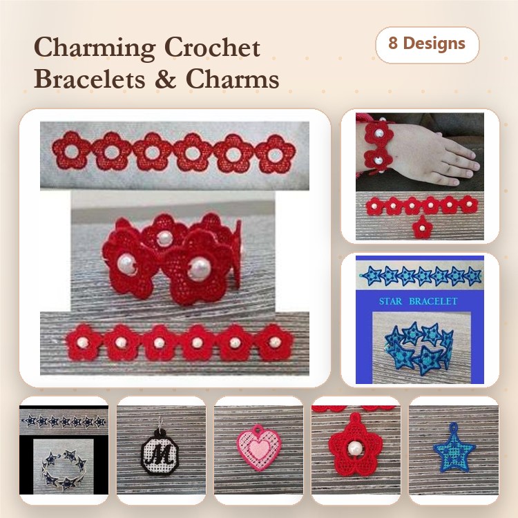 FSL Crochet Bracelet & Charm Embroidery Bundle – Flower Bracelet, Heart Charm, Star Charm & More (8 Designs)