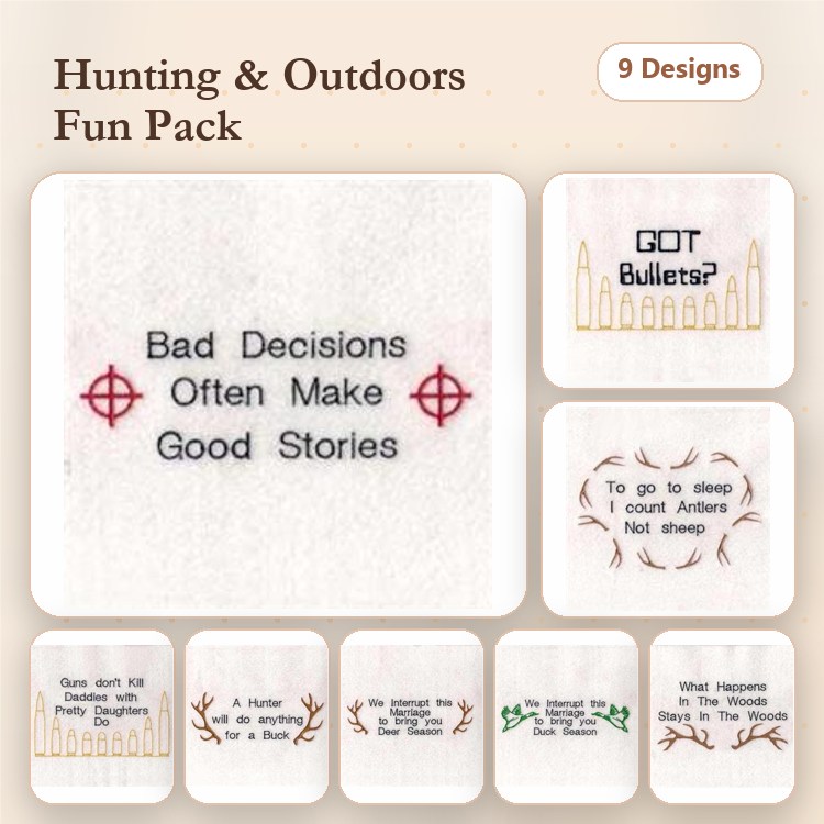 Hunting and Outdoors Embroidery Designs Bundle – Bad Decisions, Eat Sleep Hunt, Just One More Season & More (9 Designs)