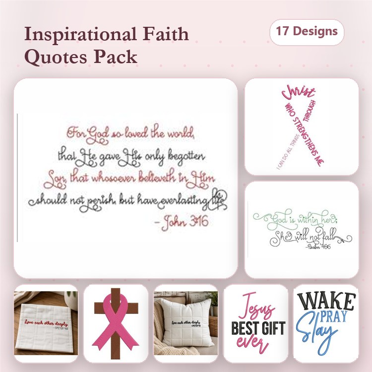 Inspirational Faith Quotes Embroidery Designs Bundle – For God So Loved The World, Jesus Best Gift Ever, & More (17 Designs)