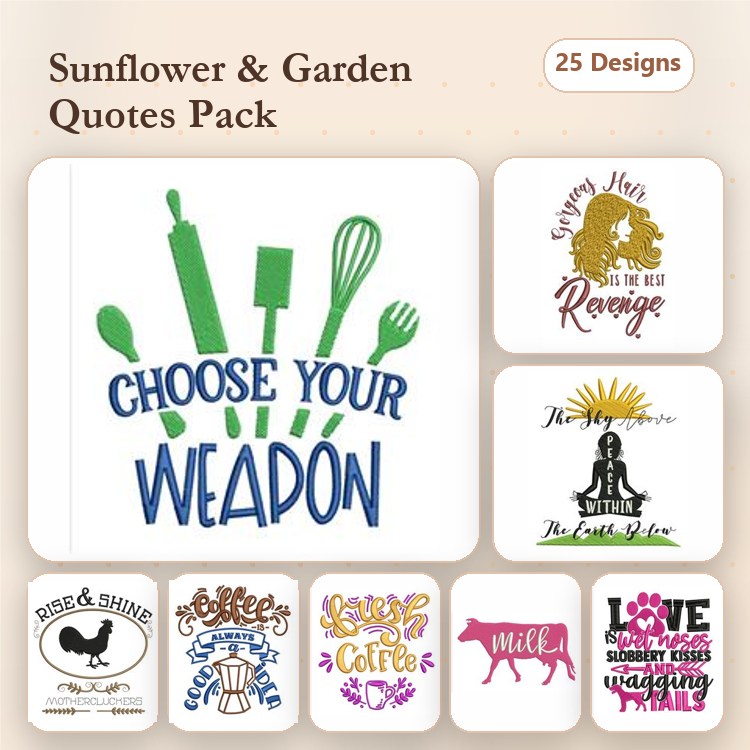 Garden & Cooking Quotes Embroidery Designs Bundle – Choose Your Weapon, Coffee is the Best Revenge, & More (25 Designs)