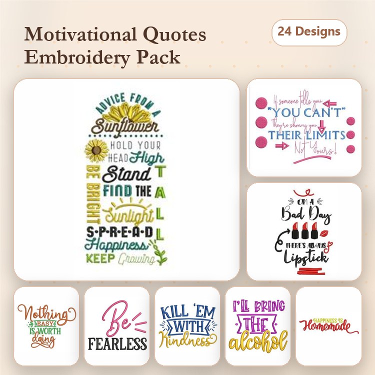 Motivational Quotes Embroidery Designs Bundle – Be Fearless, Dream Big, Good Vibes Only & More (24 Designs)
