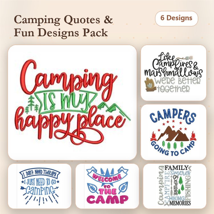 Camping Quotes Embroidery Designs Bundle – Camping is my happy place, Campfires and marshmallows, Family camping memories & More (6 Designs)
