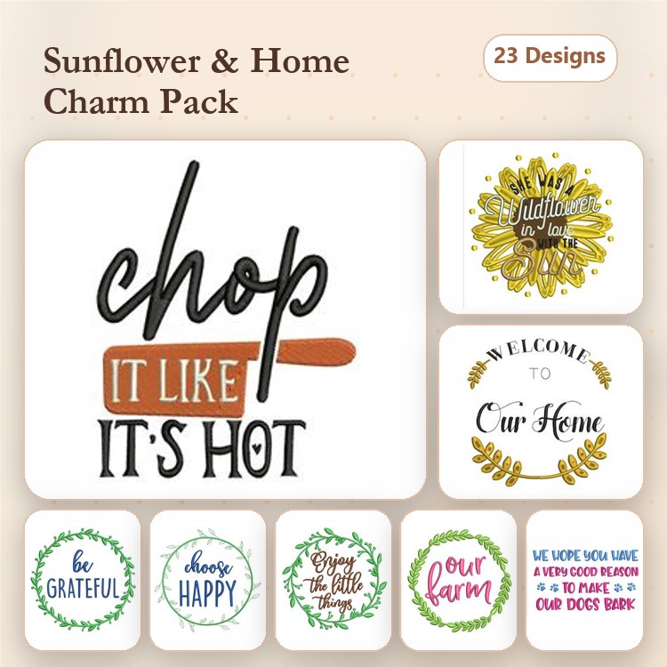 Home & Sunflower Quotes Embroidery Designs Bundle – Chop It Like It's Hot, Welcome to Our Home, Be Grateful & More (23 Designs)