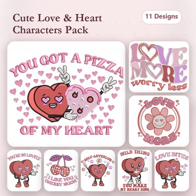 Love & Heart Characters Embroidery Designs Bundle – You Got A Pizza Of My Heart, Love More Worry Less, & More (11 Designs)