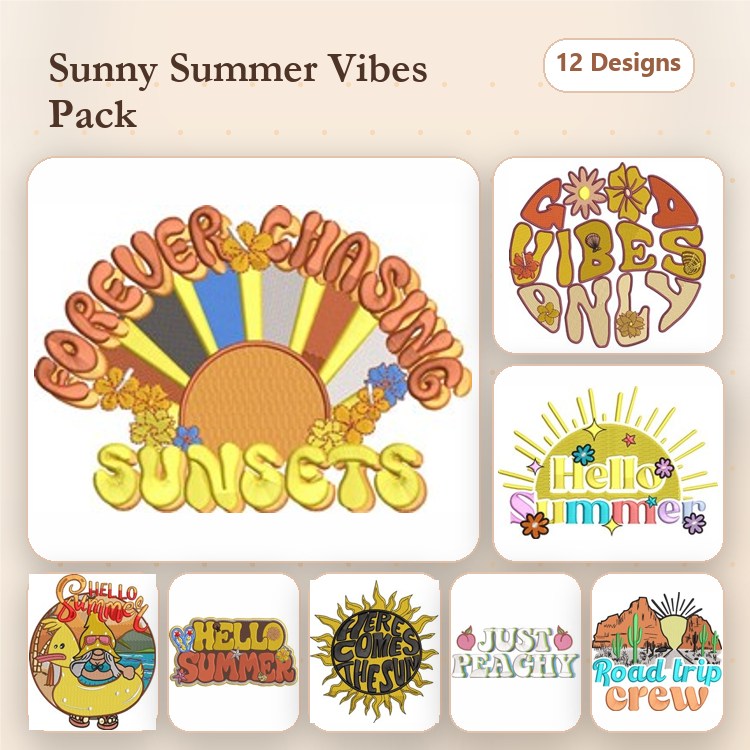 Summer Themed Embroidery Designs Bundle – Forever Chasing Sunsets, Good Vibes Only, Hello Summer & More (12 Designs)