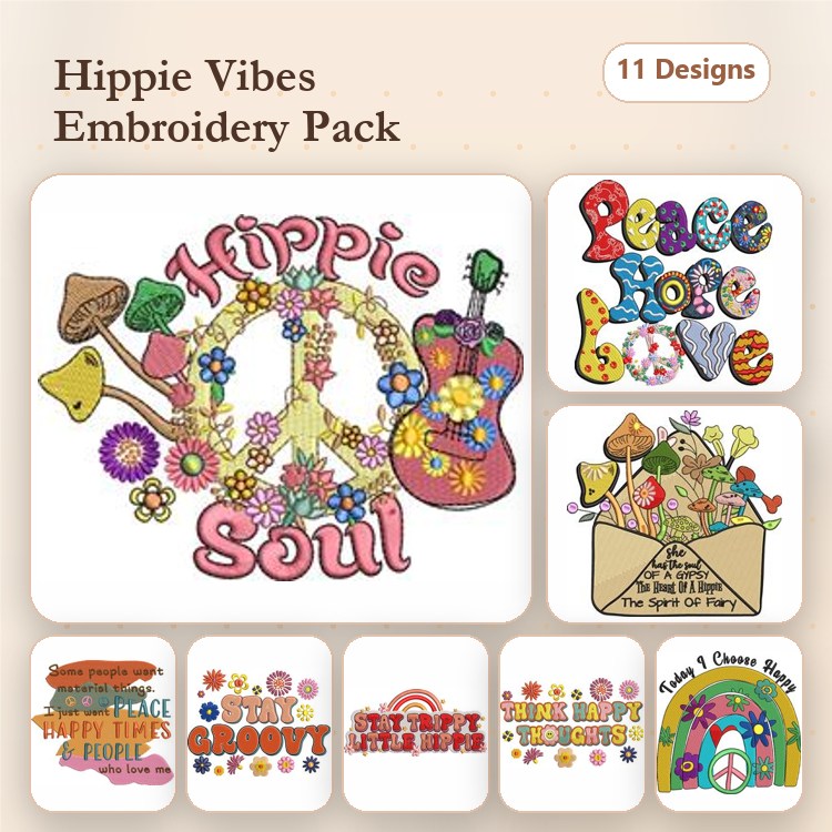 Hippie Theme Embroidery Designs Bundle – Peace Love Happiness, Good Vibes Only, Flower Power & More (11 Designs)