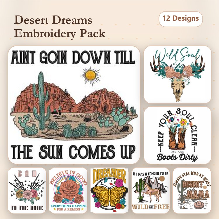 Desert-Themed Quotes Embroidery Designs Bundle – Ain't Goin Down Till The Sun Comes Up, Wild Soul, & More (12 Designs)