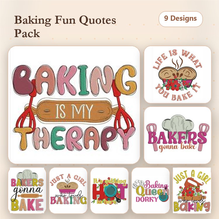 Baking Quotes Embroidery Designs Bundle – Baking is My Therapy, Life is What You Bake It, & More (9 Designs)