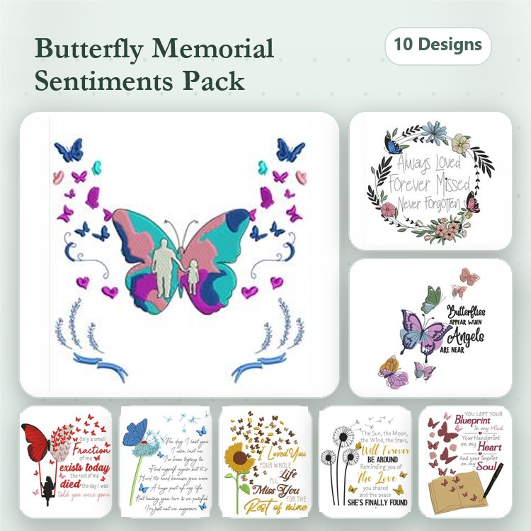 Butterfly & Memorial Sentiments Embroidery Designs Bundle – Colorful Butterfly, Memorial Quote 1, Dandelion with Quote & More (10 Designs)