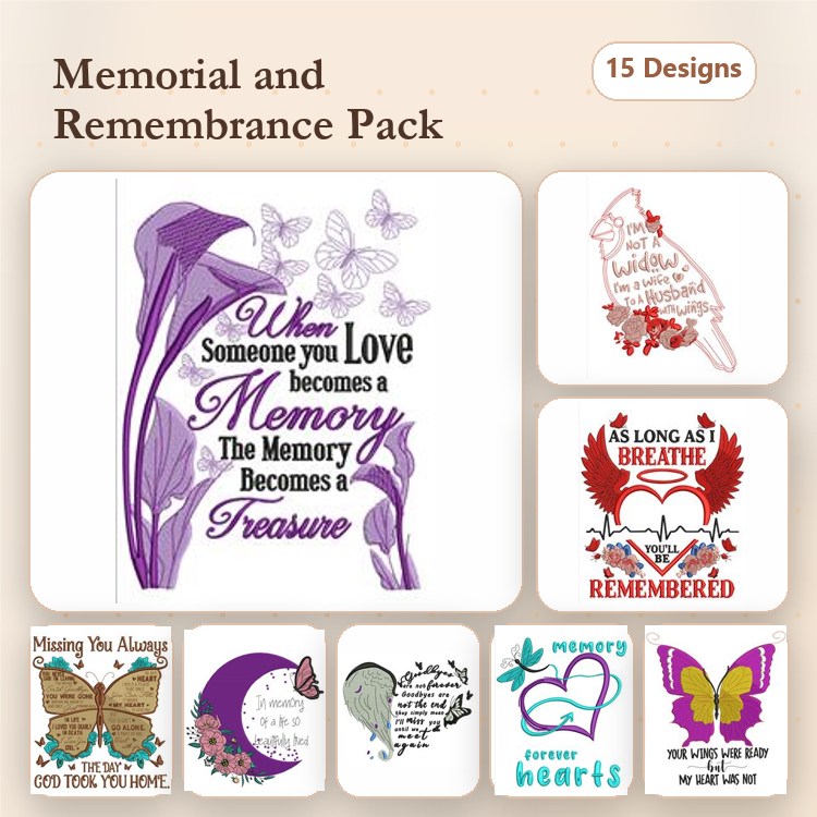 Memorial and Remembrance Embroidery Designs Bundle – When Someone You Love Becomes a Memory, Forever in Our Hearts & More (15 Designs)